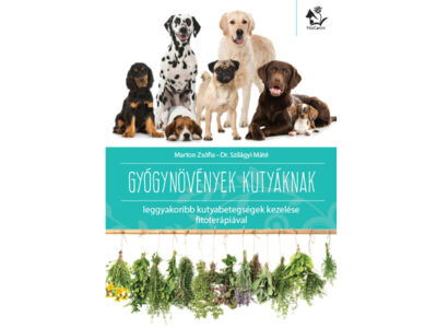 Gyógynövények kutyáknak könyv (kutyabetegségek kezelése)